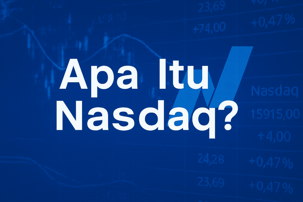 Apa Itu Nasdaq